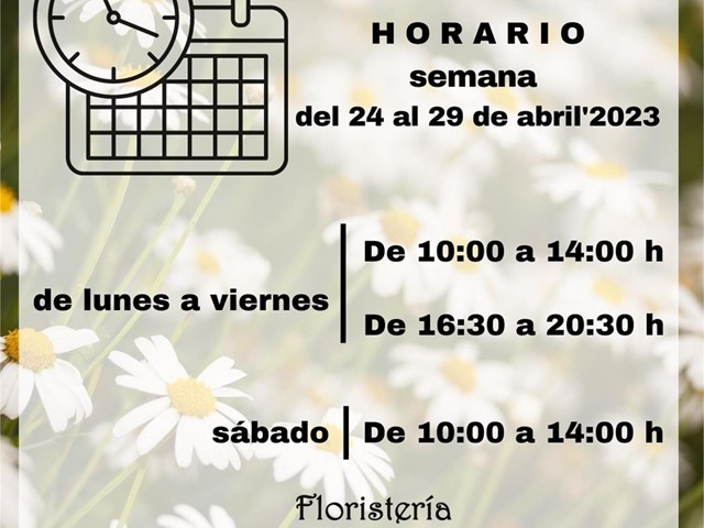 Horario del 24 al 29 de abril de 2023